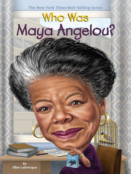 Title details for Who Was Maya Angelou? by Ellen Labrecque - Available